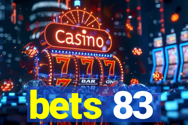 bets 83